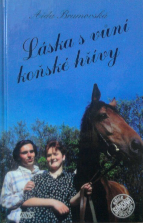 Láska s vůní koňské hřívy