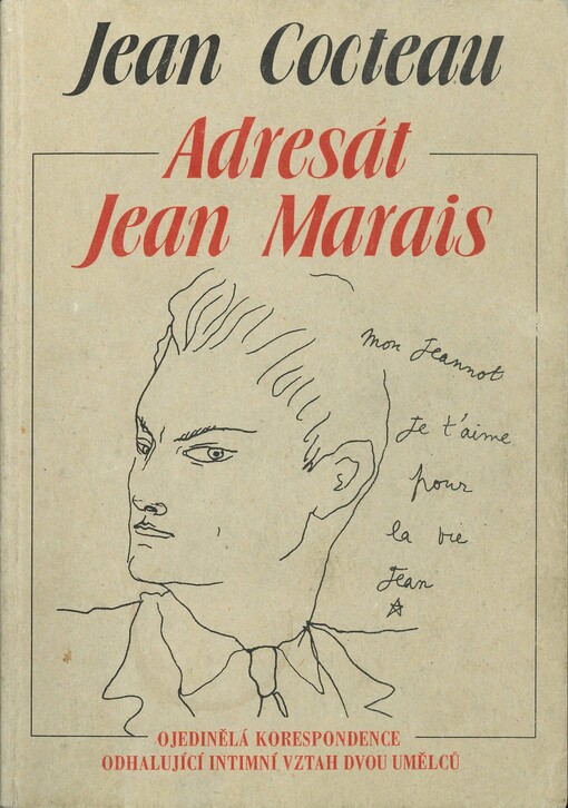 Adresát Jean Marais: ojedinělá korespondence odhalující intimní vztah dvou umělců