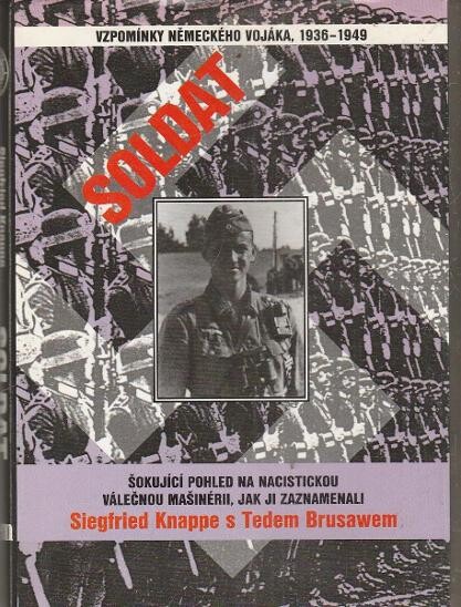 Soldat : vzpomínky německého vojáka : 1936-1949