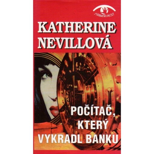 Počítač, který vykradl banku.