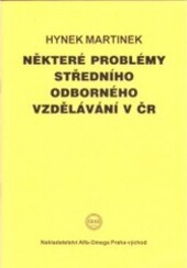 Některé problémy středního odborného vzdělávání v ČR