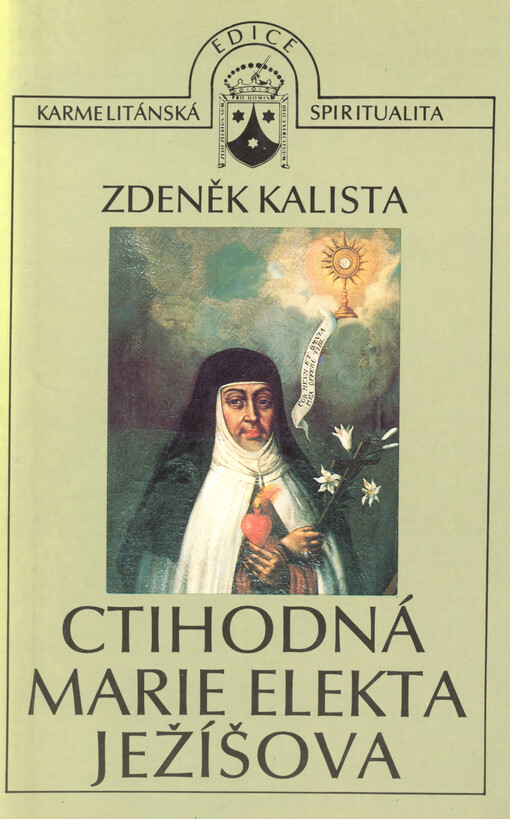 Ctihodná Marie Elekta Ježíšova: Po stopách španělské mystiky v českém baroku