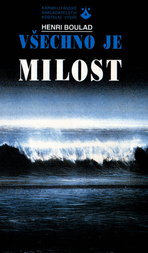 Všechno je milost : texty přednášek z konf. konané v Alexandrii