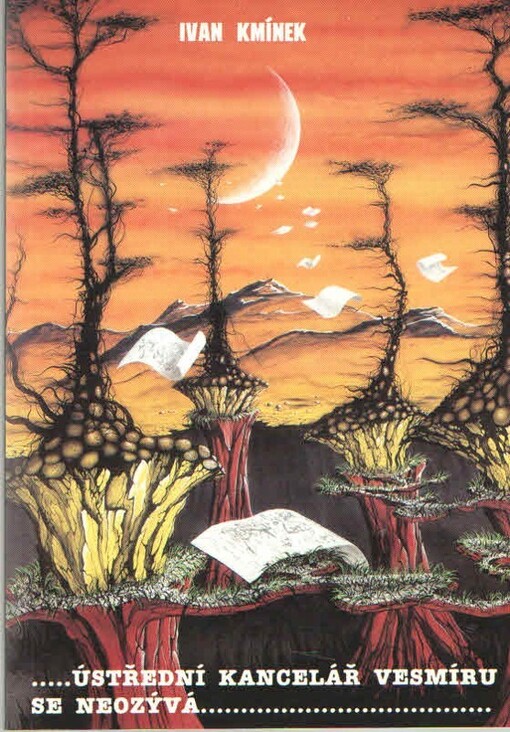 Ústřední kancelář vesmíru se neozývá