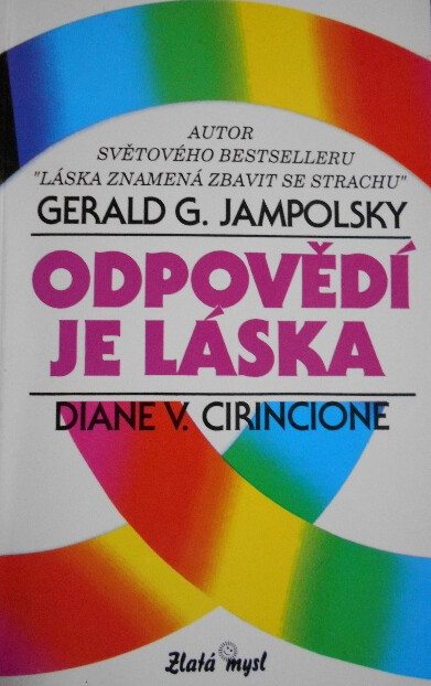 Odpovědí je láska : vytváření pozitivních vztahů