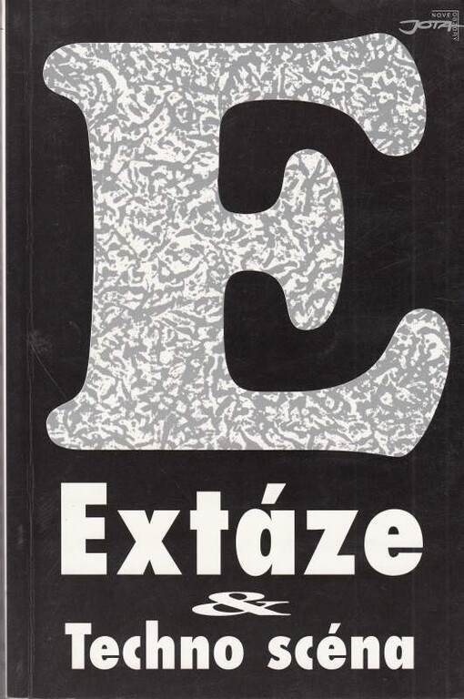 Extáze & Techno scéna.