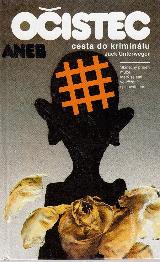 Očistec, aneb, Cesta do kriminálu