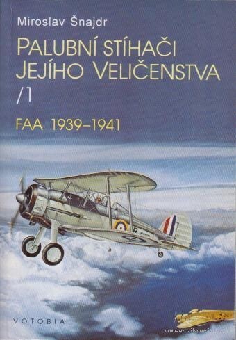 Palubní stíhači Jeho Veličenstva, Svazek 1