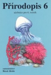 Přírodopis 6 : učebnice pro 6. ročník