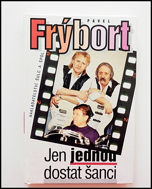 Jen jednou dostat šanci