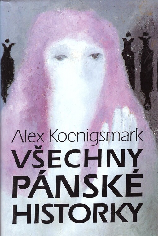 Všechny pánské historky