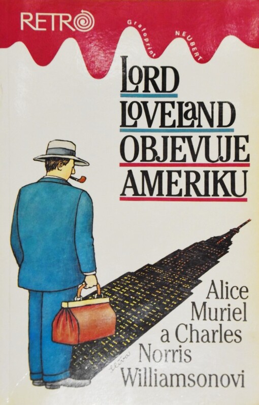 Lord Loveland objevuje Ameriku: román z anglo-americké společnosti
