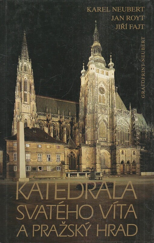 Katedrála svatého Víta a Pražský hrad