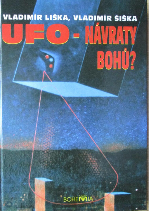 UFO - návraty bohů?