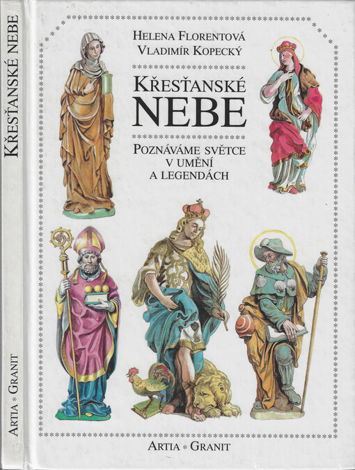 Křesťanské nebe : poznáváme světce v umění a legendách