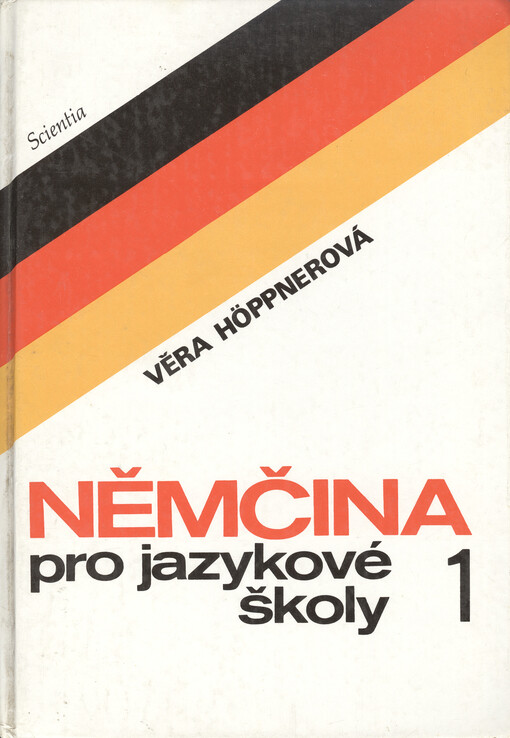 Němčina pro jazykové školy, V nakl. Scientia 1. vyd.