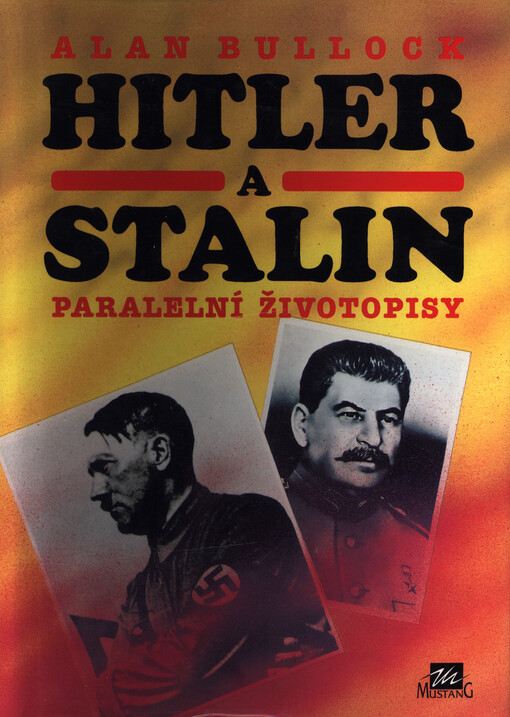 Hitler a Stalin: paralelní životopisy