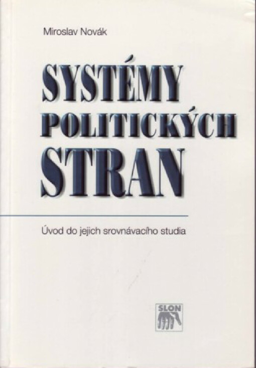 Systémy politických stran: úvod do jejich srovnávacího studia