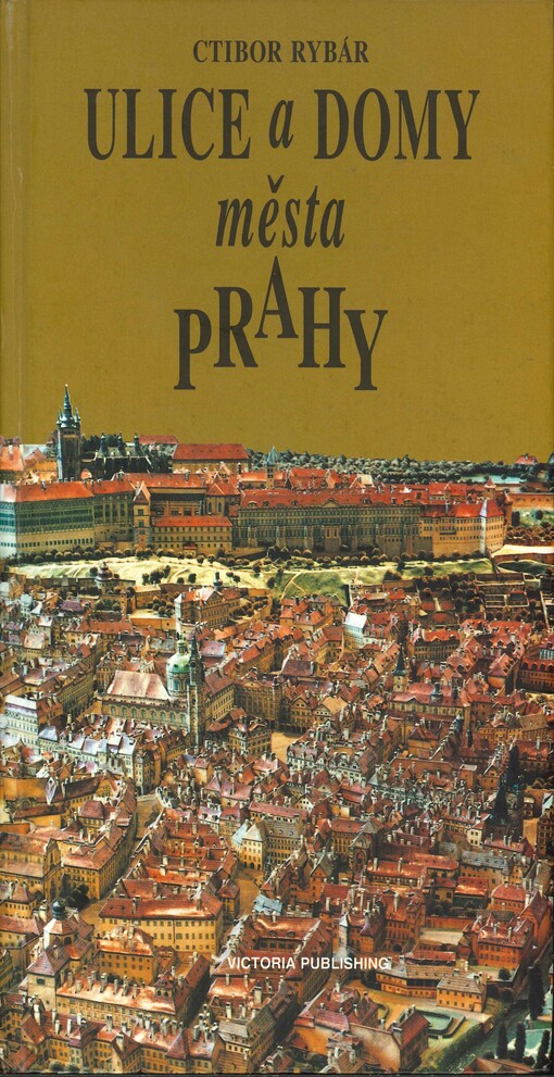 Ulice a domy města Prahy