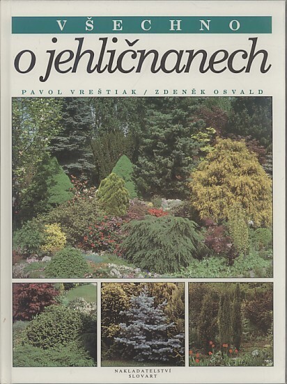 Všechno o jehličnanech, 1. čes. vyd.