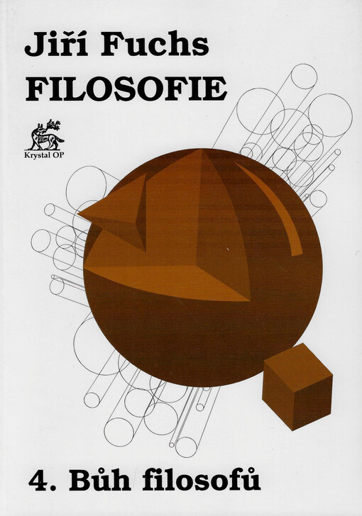 Filosofie. 4., Bůh filosofů