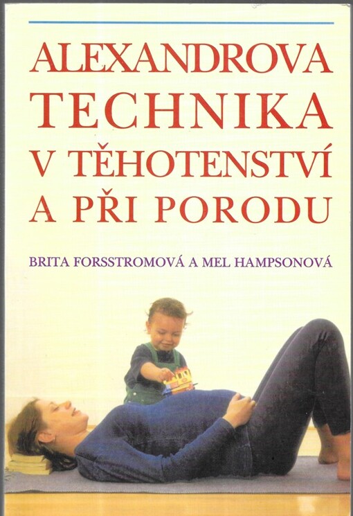 Alexandrova technika v těhotenství a při porodu