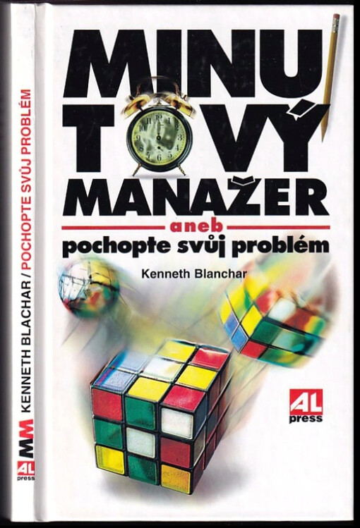 Minutový manažer, aneb, Pochopte svůj problém