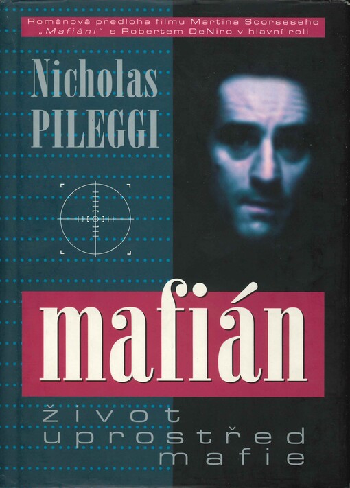 Mafián : život uprostřed mafie, 1. vyd. v čes. jaz.