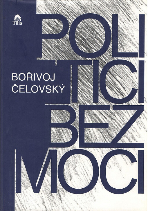 Politici bez moci: první léta exilové Rady svobodného Československa