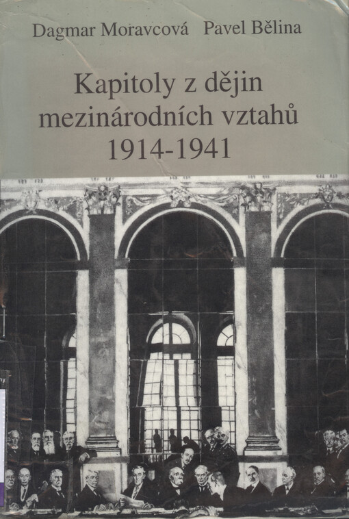Kapitoly z dějin mezinárodních vztahů 1914-1941