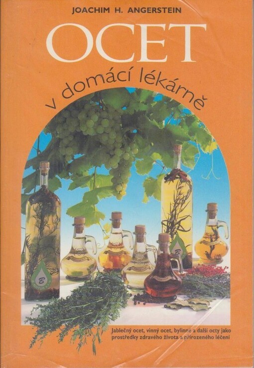Ocet v domácí lékárně.