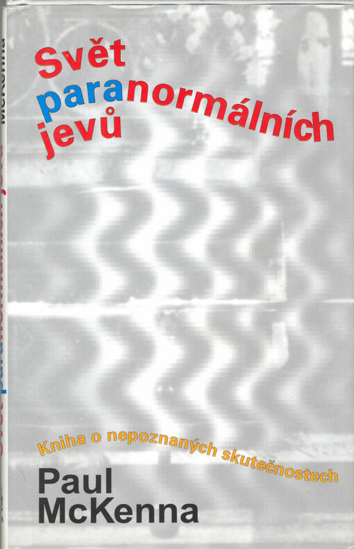 Svět paranormálních jevů