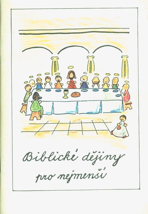 Biblické dějiny pro nejmenší