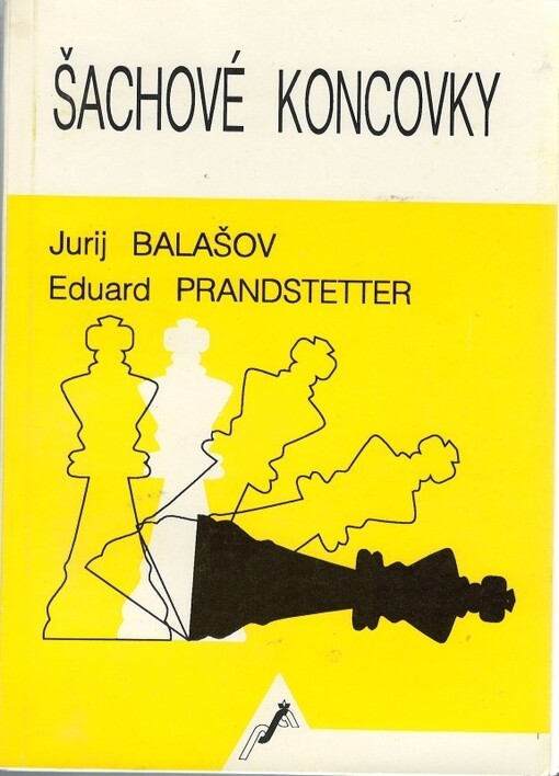 Šachové koncovky : základní teoretické pozice