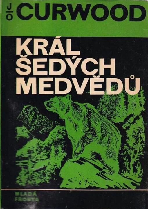 Král šedých medvědů, 10. vyd. (v Nakl. L 1. vyd.)