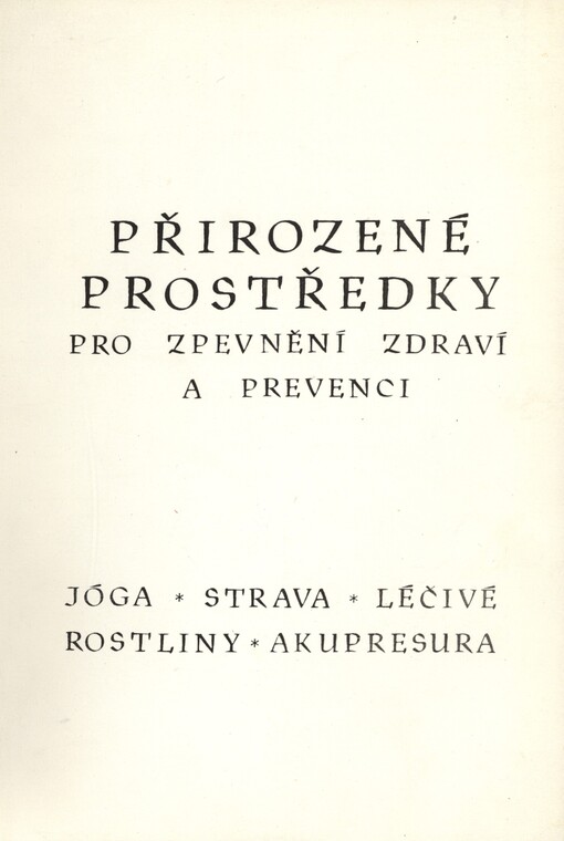 Přirozené prostředky pro zdraví