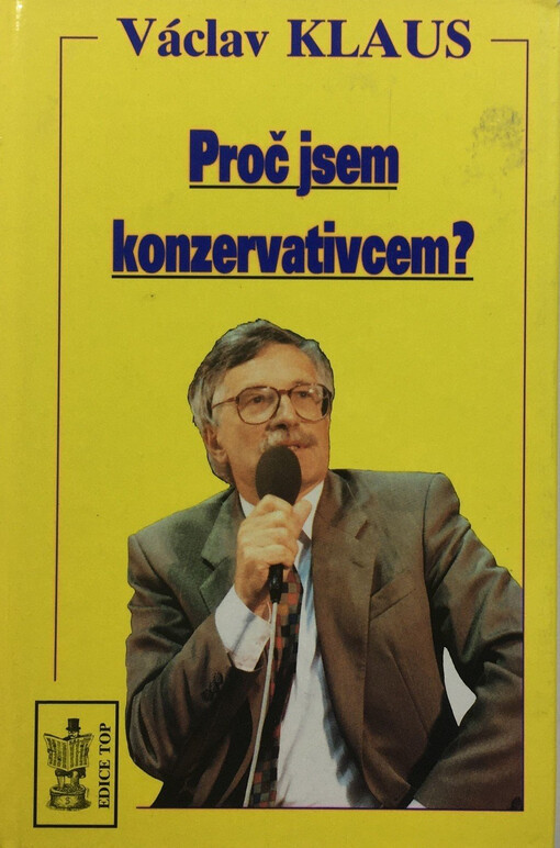 Proč jsem konzervativcem?