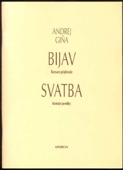 Bijav : romane priphende = Svatba : romské povídky.