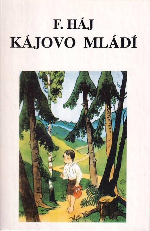 Kájovo mládí