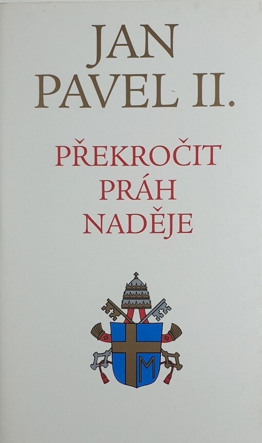 Překročit práh naděje