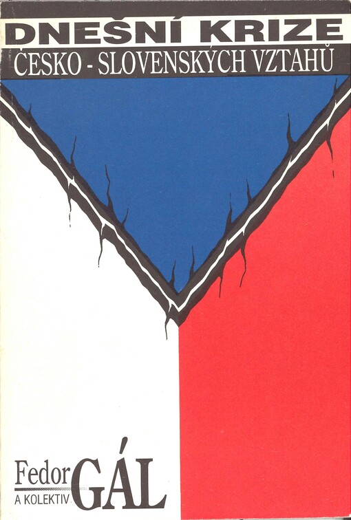 Dnešní krize česko-slovenských vztahů