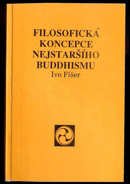 Filosofická koncepce nejstaršího buddhismu