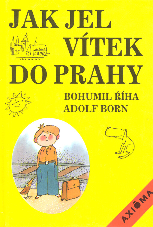 Jak jel Vítek do Prahy