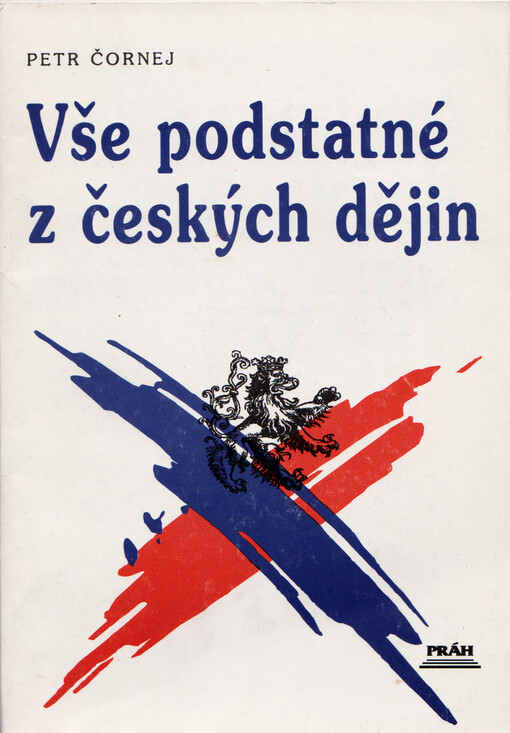Vše podstatné z českých dějin