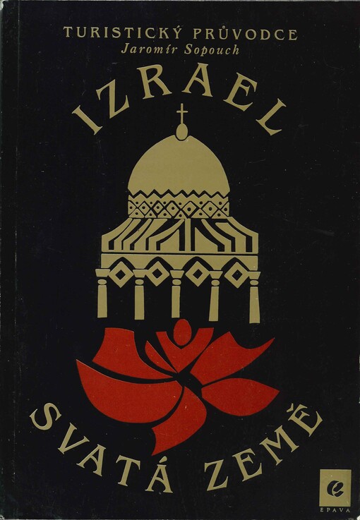 Svatá země - Izrael: turistický průvodce