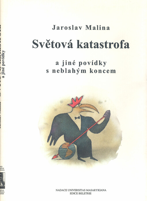 Světová katastrofa a jiné povídky s neblahým koncem