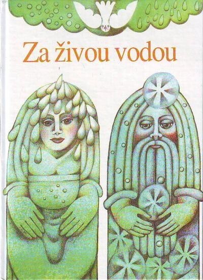 Za živou vodou