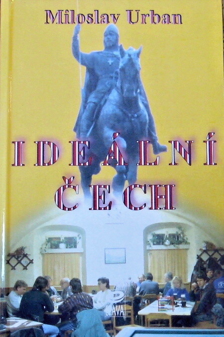 Ideální Čech, aneb, Diagnóza: dráždivý tračník