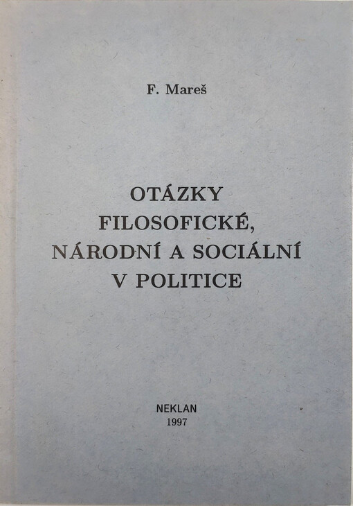 Otázky filosofické, národní a sociální v politice