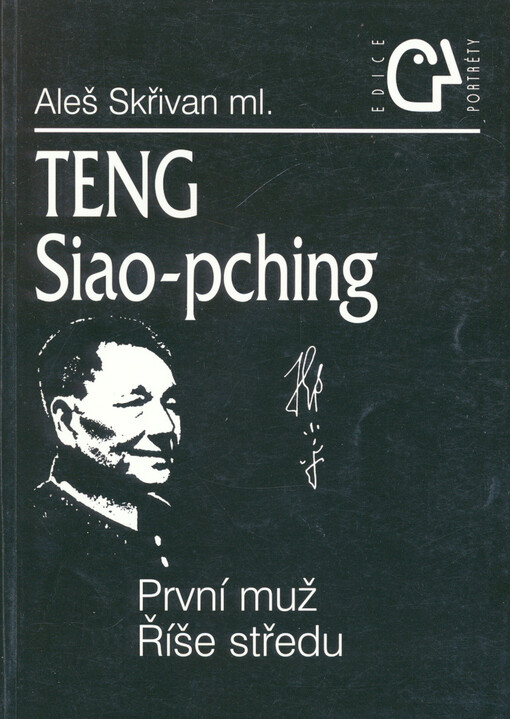 Teng Siao-pching : první muž Říše středu